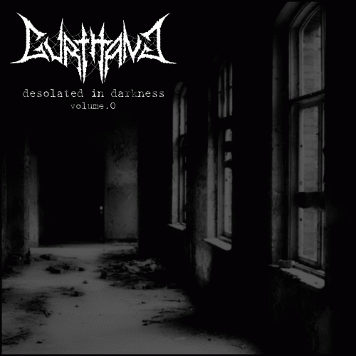 Gurthang (PL) : Desolated in Darkness: Volume 0